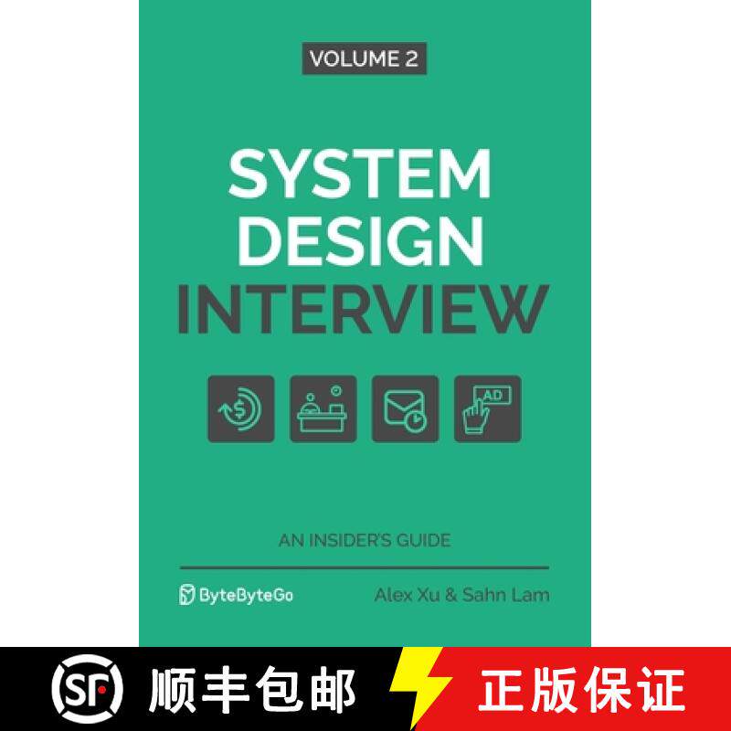 【3-4周达】System Design Interview - An Insider's Guide: Volume 2 [9781736049112]
