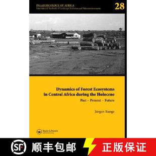 预订 During Present the Holocene Ecosystems Central ... 9780415426176 Forest Africa – Past Future Dynamics