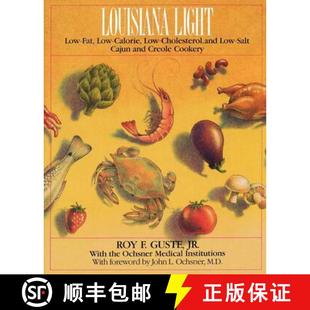 【3-4周达】Louisiana Light – Low–Fat, Low–Calorie, Low–Cholesterol, and Low–Salt Cajun and Creol... [9780393332087]