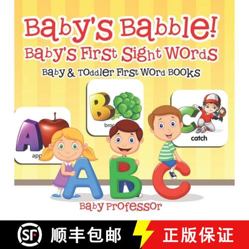【3-4周达】Baby's Babble! Baby's First Sight Words. - Baby & Toddler First Word Books [9798869445124]