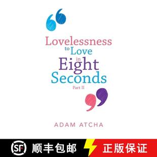 Part 9781504322324 Lovelessness Eight Love 3周达 Seconds