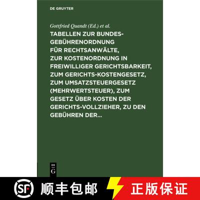 【3-4周达】Tabellen Zur Bundesgebuhrenordnung Fur Rechtsanwalte, Zur Kostenordnung in Freiwilliger Ge... [9783111285177]