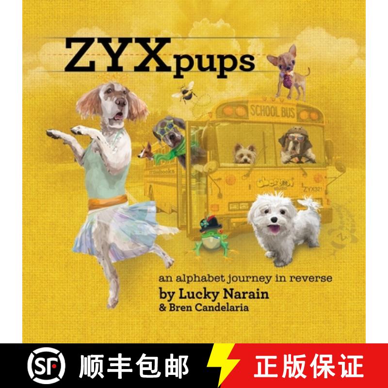 【2-3周达】ZYX Pups: Alphabet Journey In Reverse [9781952950001]