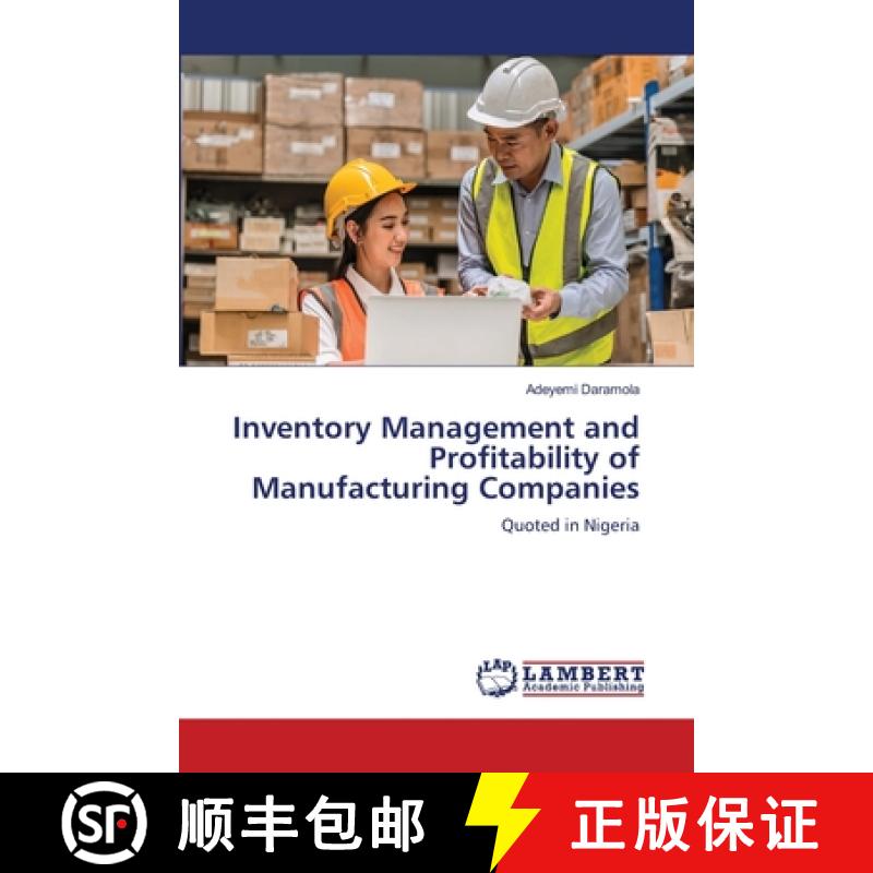 【2-3周达】Inventory Management and Profitability of Manufacturing Companies [9786208011000]