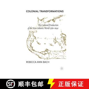 World 4周达 The Transformations Production Atlantic 1580 New Colonial the 9781349628254 1640 Cultural