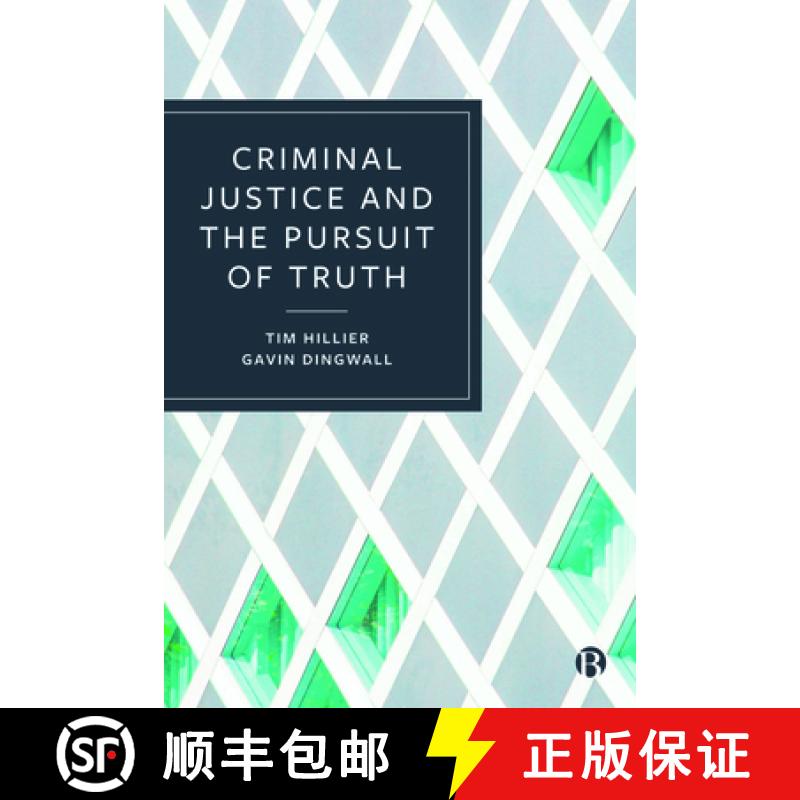 【2-3周达】Criminal Justice and the Pursuit of Truth [9781529203233]