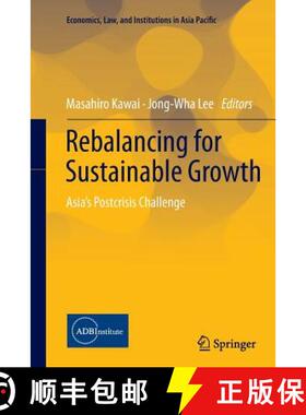 【3-4周达】Rebalancing for Sustainable Growth : Asia's Postcrisis Challenge [9784431562832]