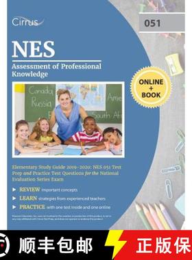 【3-4周达】NES Assessment of Professional Knowledge Elementary Study Guide 2019-2020: NES 051 Test Pr... [9781635304169]