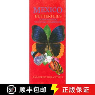 【3-4周达】Mexico: Butterflies – Quintana Roo, Yucatan, Campeche [English / Spanish] [9780984010752]