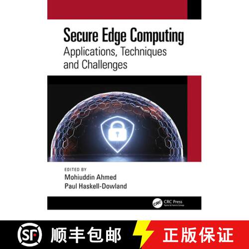 【3-4周达】Secure Edge Computing: Applications, Techniques and Challenges [9781032056326]