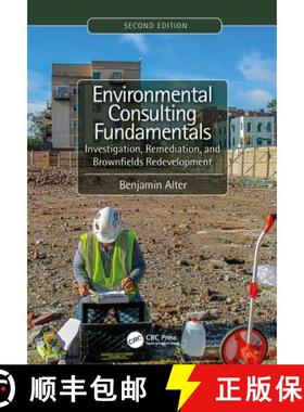 【3-4周达】Environmental Consulting Fundamentals: Investigation, Remediation, and Brownfields Redevel... [9781138613201]