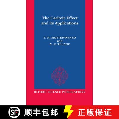 【3-4周达】The Casimir Effect and Its Applications [9780198539988]