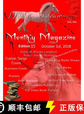 【3-4周达】Wildfire Publications Magazine October 1, 2018 Issue, Edition 15 [9780359127757]