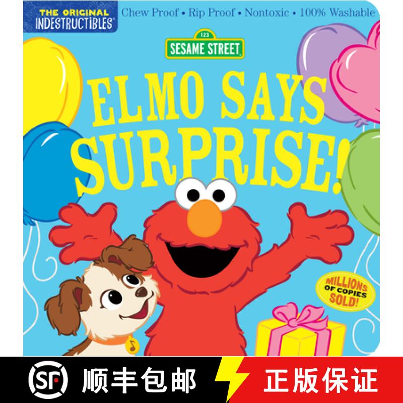 【3-4周达】Indestructibles: Sesame Street: Elmo Says Surprise!: Chew Proof - Rip Proof - Nontoxic - 1... [9781523519750]