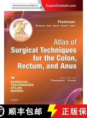 【3-4周达】Atlas of Surgical Techniques for Colon, Rectum and Anus: (A Volume in the Surgical Techniq... [9781416052227]