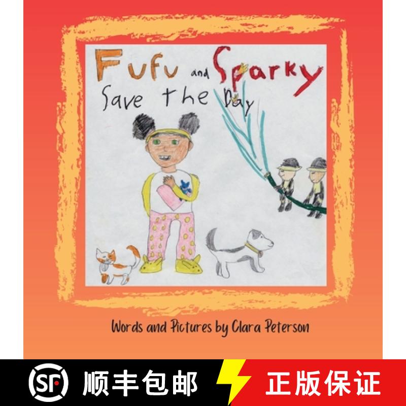 【2-3周达】Fufu and Sparky Save the Day [9798991826709]
