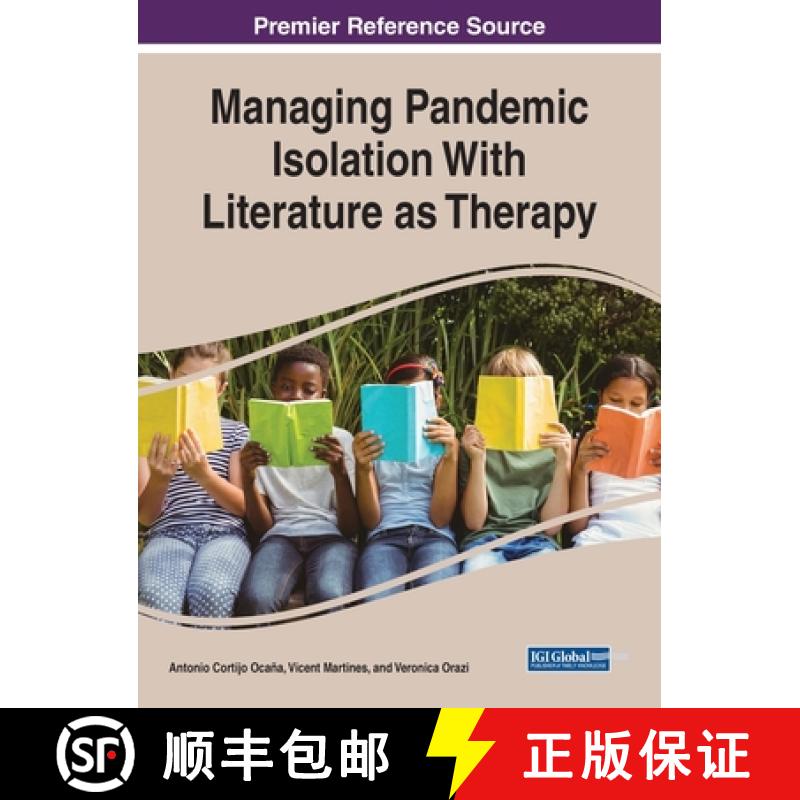【3-4周达】Managing Pandemic Isolation With Literature as Therapy [9781668447352]