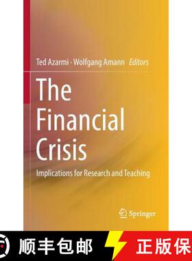 【3-4周达】The Financial Crisis : Implications for Research and Teaching (1st ed. 2016) [9783319205878]