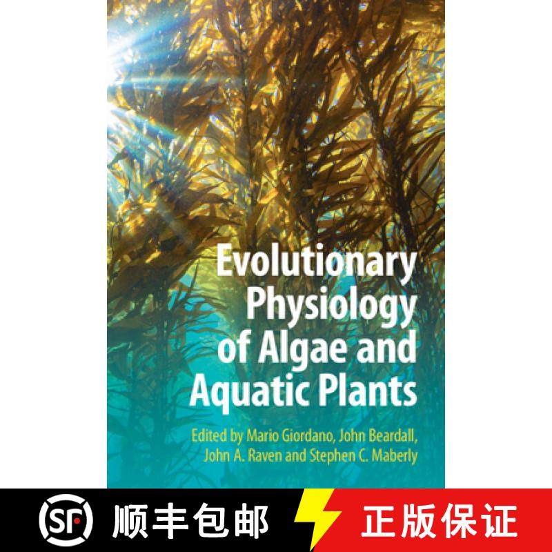 【3-4周达】Evolutionary Physiology of Algae and Aquatic Plants [9780521822985]