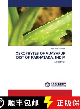 预订 Xerophytes of Vijayapur Dist of Karnataka, India [9786202803137]