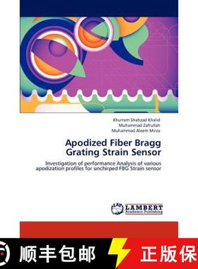【3-4周达】Apodized Fiber Bragg Grating Strain Sensor [9783848440665]
