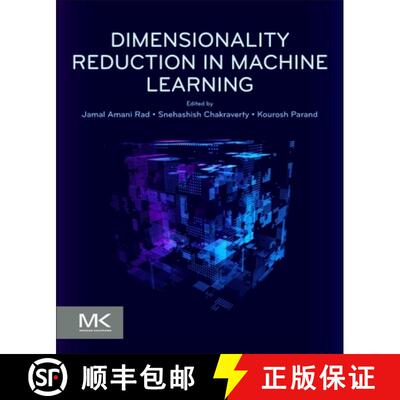 【3-4周达】Dimensionality Reduction in Machine Learning [9780443328183]