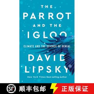Igloo and Climate Denial The 4周达 9780393866704 Parrot Science the
