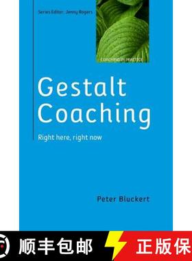 【3-4周达】Gestalt Coaching: Right Here, Right Now: Right here, right now [9780335264568]
