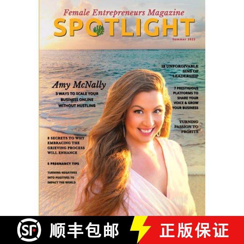 【2-3周达】Spotlight Female Entrepreneurs Magazine Printed Version, Summer 2022 Edition [9781387973255]