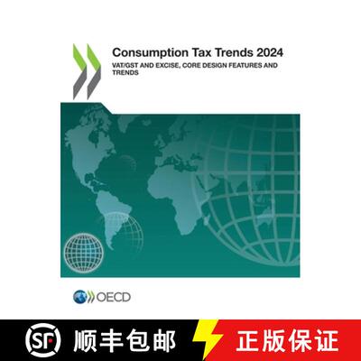 【3-4周达】Consumption Tax Trends 2024 [9789264727366]
