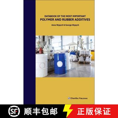 【3-4周达】Databook of the Most Important Polymer and Rubber Additives [9781774670309]