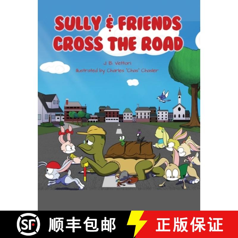 【3-4周达】Sully & Friends Cross the Road [9781638674306]
