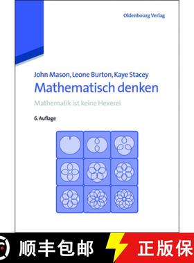 【3-4周达】Mathematisch Denken: Mathematik Ist Keine Hexerei [9783486712735]