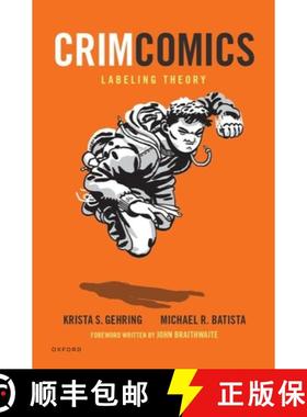 预订 Crimcomics Issue 11: Labeling Theory [9780197619384]