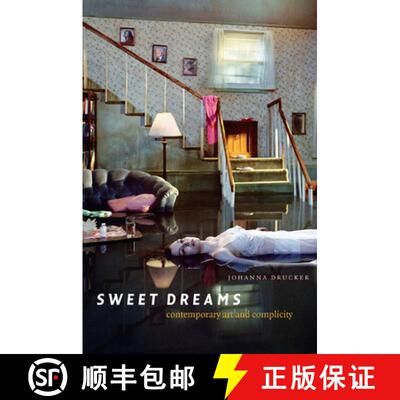 预订 精装 Sweet Dreams – Contemporary Art and Complicity [9780226165042]
