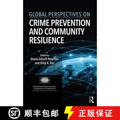 【3-4周达】精装 Global Perspectives on Crime Prevention and Community Resilience [9781498748971]