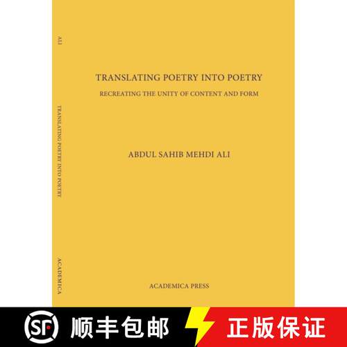 【3-4周达】精装 Translating Poetry Into Poetry: Recreating the Unity of Content and Form [9781680530339]