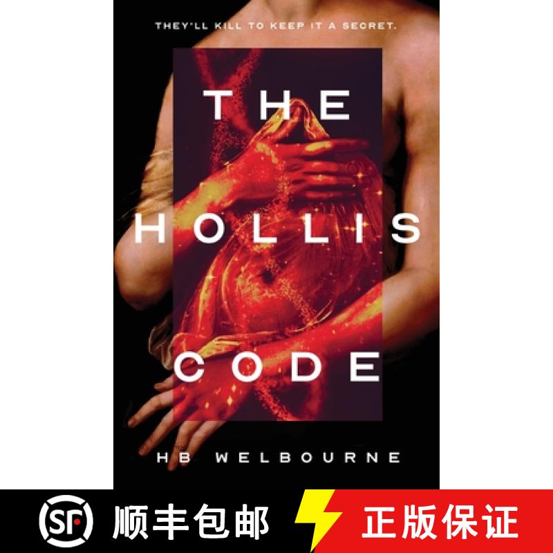 【2-3周达】The Hollis Code: They'll kill to keep it a secret [9798991642606]