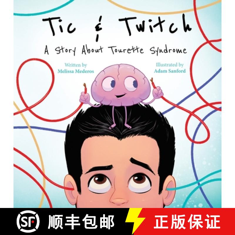 预订 Tic & Twitch: A Story About Tourette Syndrome [9798986192109]