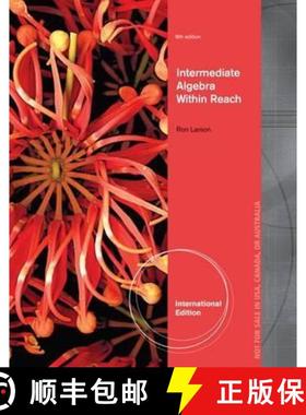 【3-4周达】Intermediate Algebra: Algebra Within Reach, International Edition [9781285160276]