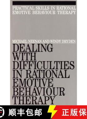 【3-4周达】Dealing With Difficulties In Rational Emotive Behaviour Therapy [Wiley心理学] [9781861560018]