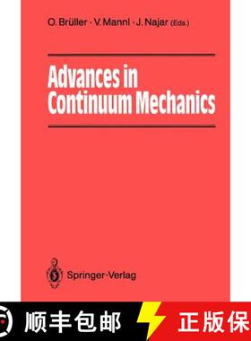【3-4周达】Advances in Continuum Mechanics : 39 Papers from International Experts Dedicated to Horst ... [9783540539889]