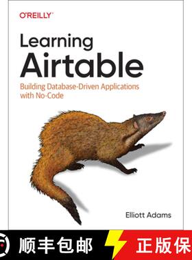 【3-4周达】Learning Airtable: Building Database-Driven Applications with No-Code [9781098133375]
