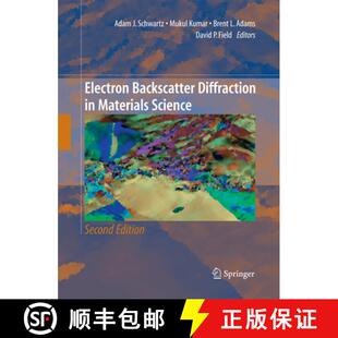 【3-4周达】Electron Backscatter Diffraction in Materials Science (2nd ed. 2009) [9781489993342]