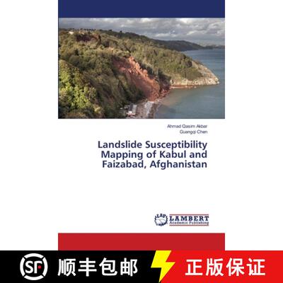 预订 Landslide Susceptibility Mapping of Kabul and Faizabad, Afghanistan [9783659964336]