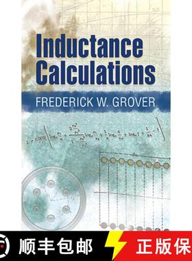预订 Inductance Calculations: Working Formulas and Tables [9780486474403]