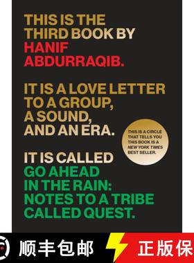 【3-4周达】Go Ahead in the Rain: Notes to a Tribe Called Quest [9781477316481]