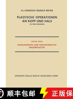 【3-4周达】Plastische Operationen an Kopf und Hals: In Zwei Bänden, Erster Band, Korrigierende und R... [9783642496219]