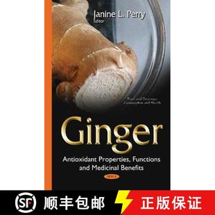 9781634820202 and 4周达 Ginger Antioxidant Medicinal Functions Properties Benefits