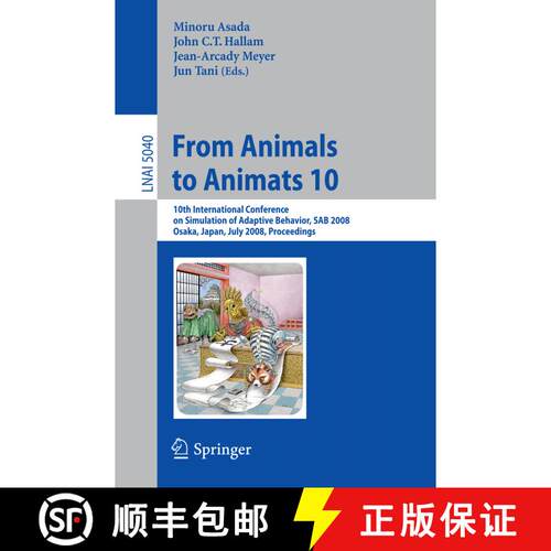 【3-4周达】From Animals to Animats 10 : 10th International Conference on Simulation of Adaptive Behav... [9783540691334]
